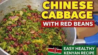 DeliciousHow to Cook Chinese Cabbage with Red Beans | Simple Home Recipe #chinesecabbage #vegan 