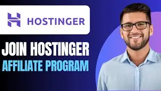 How to Join Hostinger Affiliate Program (2026)