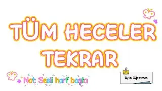 İlkokul T&uuml;m Hece Okuma | sesli harfler başta ab eb ıb ib &ndash; Hızlı ve Akıcı Okuma