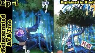 Age of Trees I Hindi manhwa Explained I Episode 1