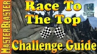 Borderlands 2 Race To The Top Challenge Guide