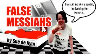 Sue de Nym - False Messiahs - music video (feat. Suzanne Nuttall)