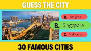 Guess The City In 3 Seconds! 30 Famous Cities!