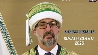 Shajari Hikmate | New Ismaili Ginān 2026 | Spiritual Kalam