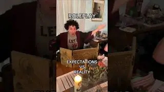 HOW ROLEPLAY REALLY LOOKS... #rpg #dnd #pathfinder #roleplay #roleplaying  #expectationvsreality
