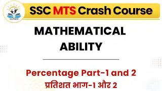 Percentage Part-1 and 2 | QA | Day 43 | SATHEE SSC