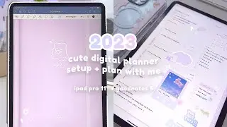 2023 cute + aesthetic digital planner setup & tour ☁️💕 | plan with me, ipad pro 11, goodnotes 5