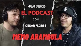 EP #17 MEMO ARAMBULA Musica, El Ser Papa a Temprana Edad, Sus Idolos y La Inteligencia Artificial ..