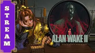 Vtuber learns how to read, hundreds perish. [ALAN WAKE 2] Blind playthrough