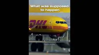 DHL 737 Crash  #shorts