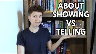 About Showing vs Telling