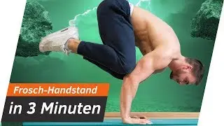 FROSCHSTAND lernen in 3 Minuten (Yoga Krähe) - Andiletics