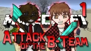 Minecraft: Attack of the B-Team Ep. 1 - WELCOME! How To Build A Modded House! (Carpenter's Mod)