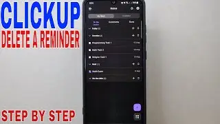 ✅  How To Delete A Reminder On ClickUp 🔴