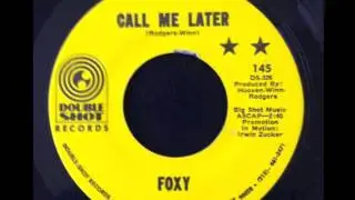 Foxy - Call Me Later