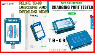 RELIFE TB-09 Intelligence Charging Port Tester || RELIFE TB-09 UNBOXING AND DETAILING Video