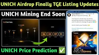 🚀UNICH Airdrop TGE Listing Updates | UNICH Airdrop Mining End Soon | UNICH Airdrop New Updates
