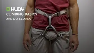 HUDY Climbing Basics - Jak do sed&aacute;ku