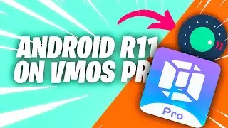 UPDATED - Vmos Pro Android 11 R 32bit - 64bit 11.1.2 ( Rom pack) Global Rooted Rom  (Not Official)