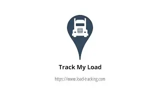Track My Load - Load tracking solution you'll love!