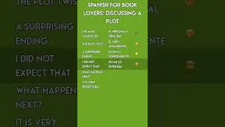 Spanish for Book Lovers: Learn How to Discuss a Plot!