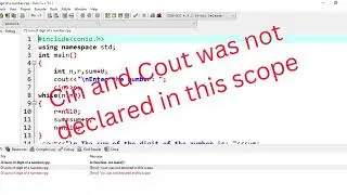 Cin and Cout was not declared in this scope error in C++