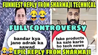 most funny controversy|sharmaji technical vs technical guruji|2019