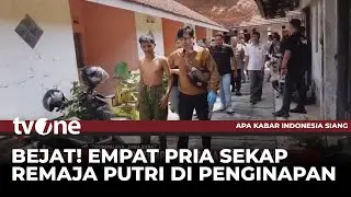 Biadab! Remaja Putri Disekap 4 Pria dan Dicekoki Miras | AKIS