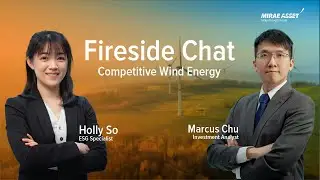 Fireside Chat - Competitive Wind Energy By Marcus Chu