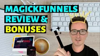 Magickfunnels Review | DFY Funnels For Beginners