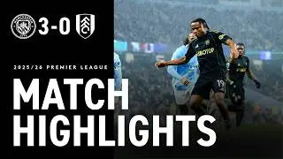 DEFEAT ON THE ROAD | FIRST HALF STRIKES SINK THE DIFFERENCE | MAN CITY 3-0 FULHAM