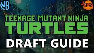 TEENAGE MUTANT NINJA TURTLES DRAFT GUIDE!!! Top Commons, Archetype Overviews, and MORE!!!