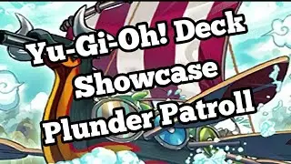 Yu-Gi-Oh! Deck Showcase Ep.10 | Plunder Patroll (December 2020)