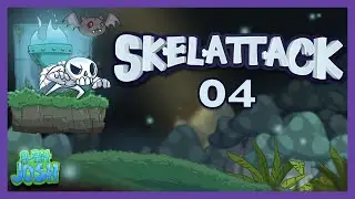 Skelattack Playthrough |04|