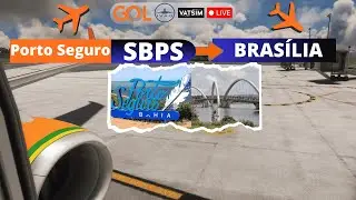 MSFS: SBPS (Porto Seguro) - SBBR (Brasília) | IVAO - #MSFS2020
