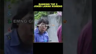 Ranking Top 5 Momen Komeng lucu