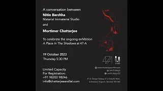 A Conversation Between Nitin Barchha of Material Immaterial Studio and Mortimer Chatterjee
