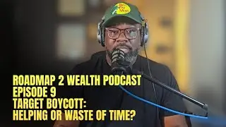 Is the Target Boycott Helping? R2W Podcast Episode 9