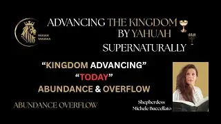 KINGDOM ADVANCING 