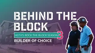 HQ Behind the Block: Builder of Choice