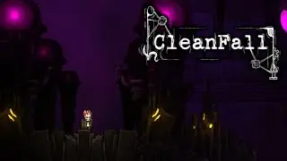 Speedrunning Cleanfall