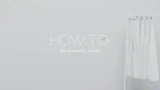 How To Wear White Jeans | MR PORTER