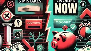 5 Costly Financial Mistakes to Avoid in Your 20s for LongTerm Success