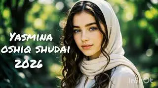 #Yasmina Oshiq shudai 2026 #Ясмина Ошиқ шудаи 2026 