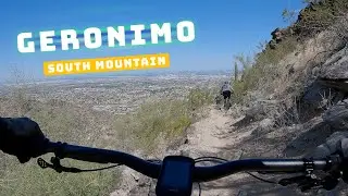 Geronimo Trail | South Mountain | Go Pro Hero 10 Black | Mountain Biking | Phoenix, AZ