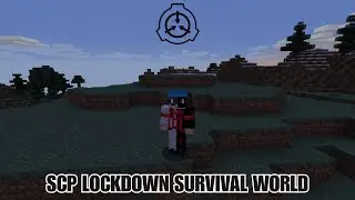 SCP LOCKDOWN MINECRAFT SURVIVAL WORLD