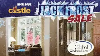 Notre Dame Castle - Global Windows & Doors Jack Frost Sale