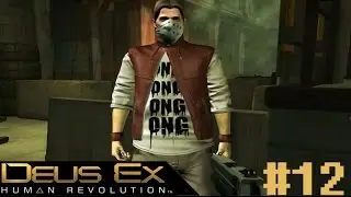 Let's Play Deus Ex: Human Revolution w/GamingHappens #12- Glitched Man?