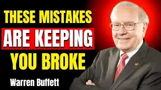 Warren Buffett Warns: The 8 Biggest Mistakes the Middle Class Make (You've Been Ignoring Until Now)