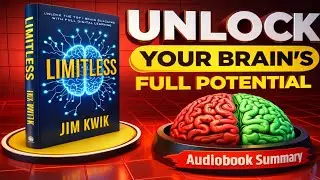 Limitless by Jim Kwik Audiobook | Book Summary in English With Subtitle